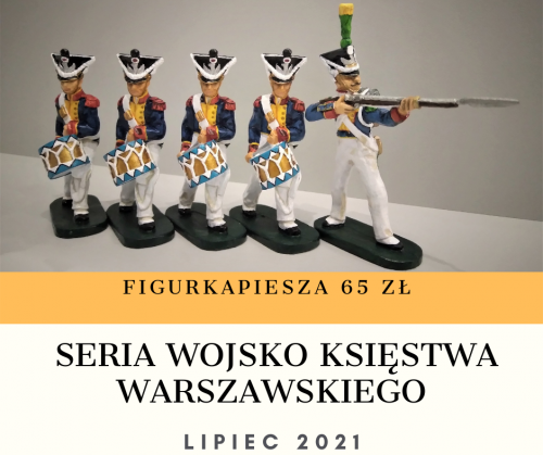 Figurki wojsko Księstwa Warszawskiego